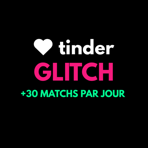 Le Glitch Tinder : La Méthode Interdite pour Exploser Tes Matchs